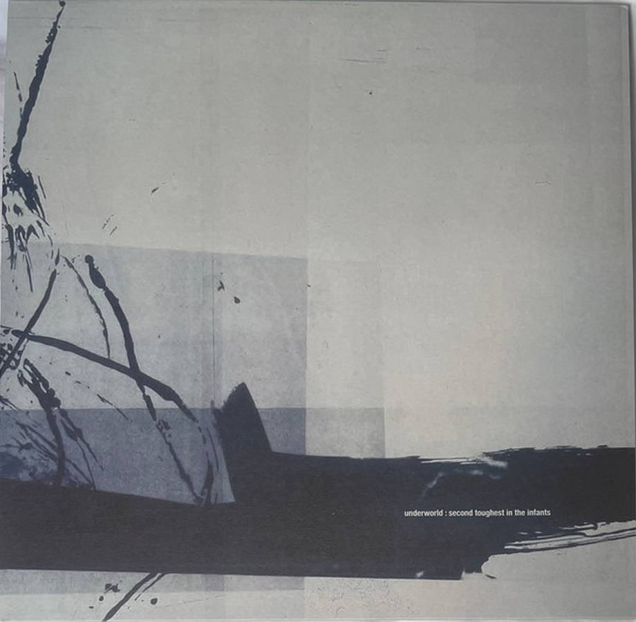 Underworld – Second Toughest In The Infants 2LP